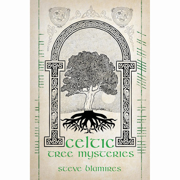 Celtic Tree Mysteries - Steve Blamires