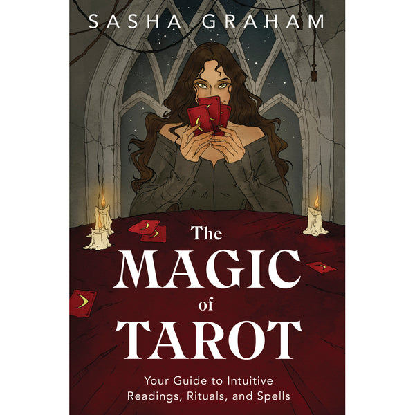 Magic of Tarot - Sasha Graham