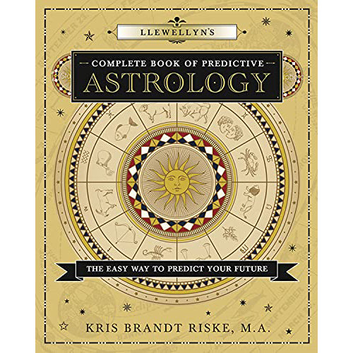 Llewellyn's Complete Book of Predictive Astrology - Kris Brandt Riske
