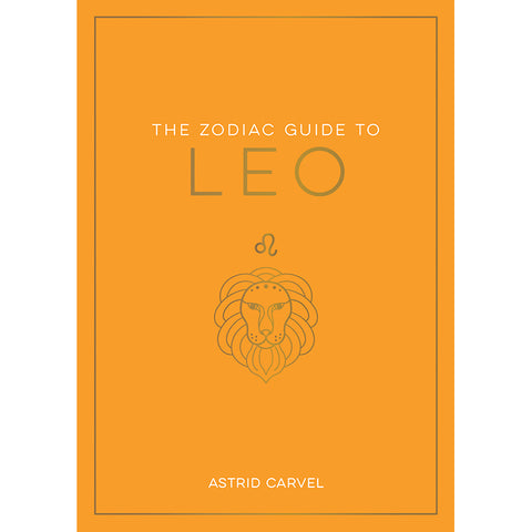 Zodiac Guide to Leo - Astrid Carvel