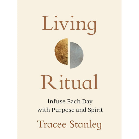 Living Ritual - Tracee Stanley (Aug 2026)
