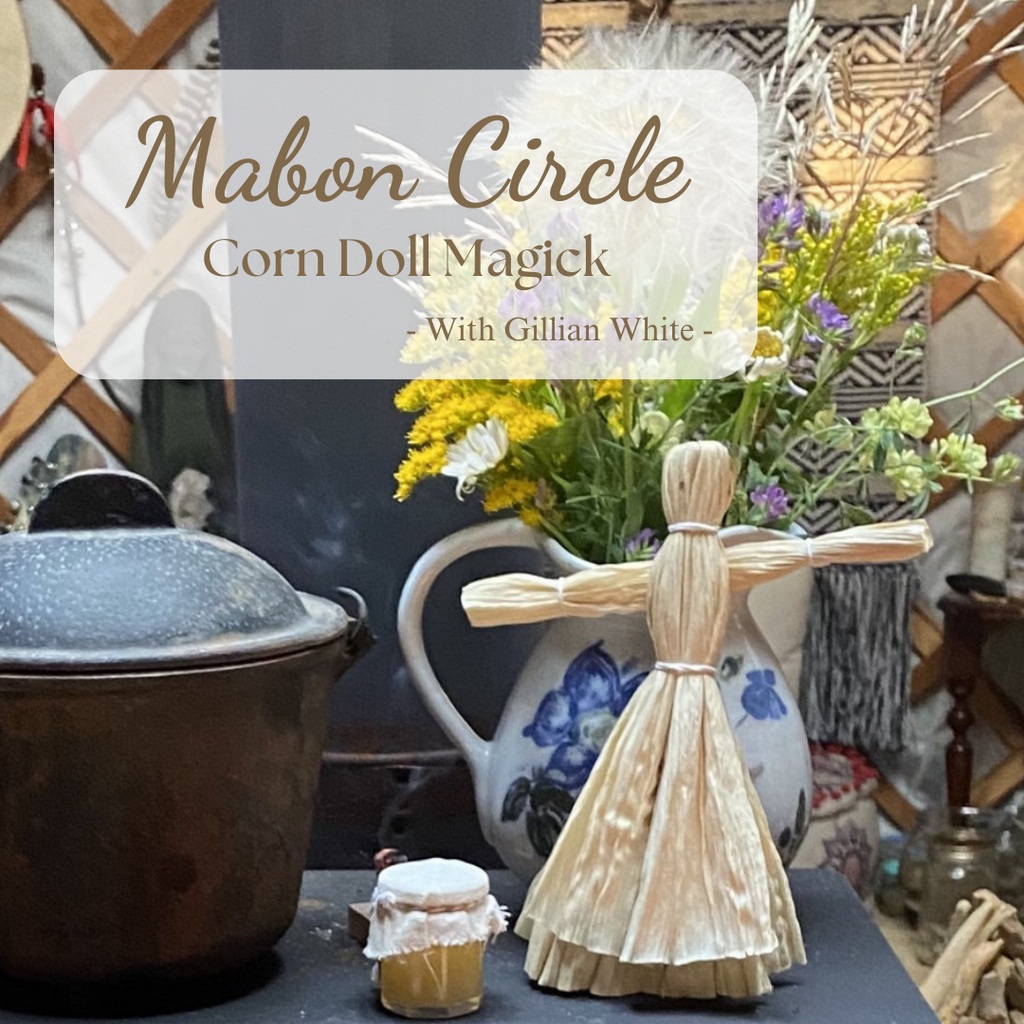 MABON CIRCLE: Corn Doll Magick with Gillian White