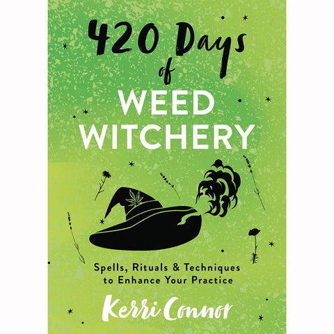 420 Days of Weed Witchery - Kerri Connor