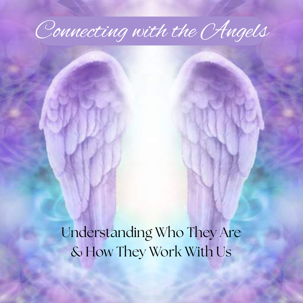 Connecting with the Angels: Understanding Who They Are & How they Work with Us with Caylen Dhevaian