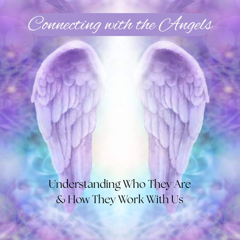 Connecting with the Angels: Understanding Who They Are & How they Work with Us with Caylen Dhevaian