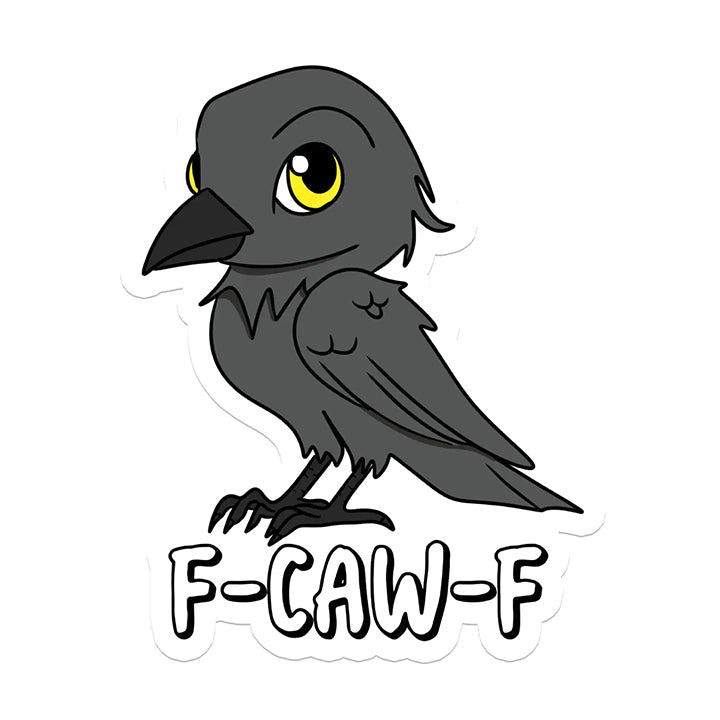 Vinyl Sticker: F Off Raven