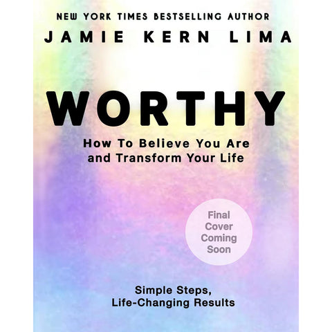Worthy - Jamie Kern Lima