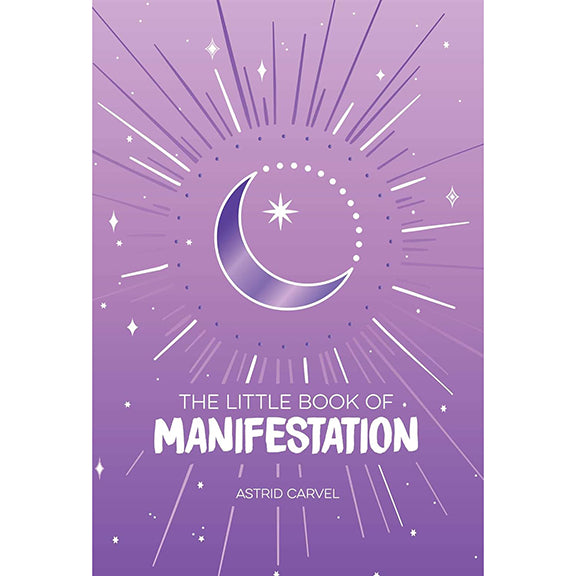 Little Book of Manifestation - Astrid Carvel