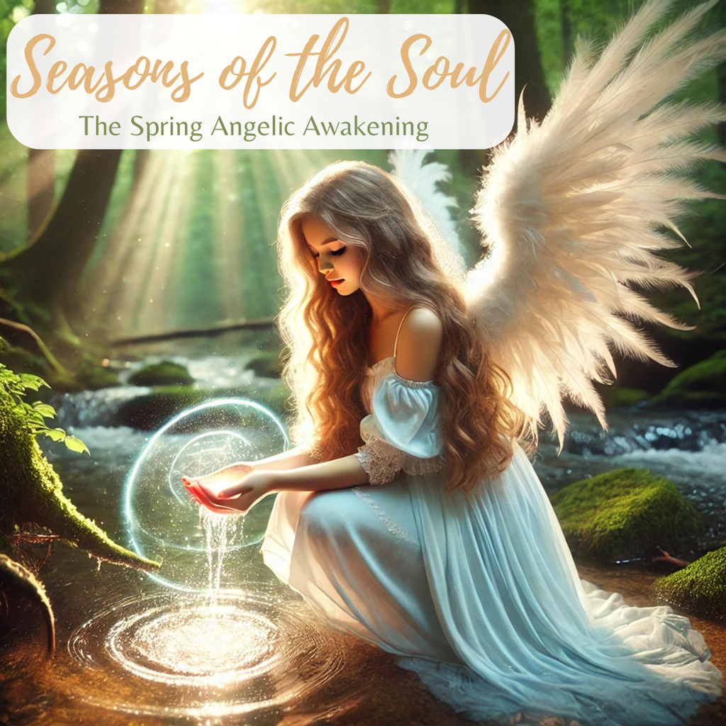 Seasons of the Soul: The Spring Angelic Awakening with Caylen B. Dheviain