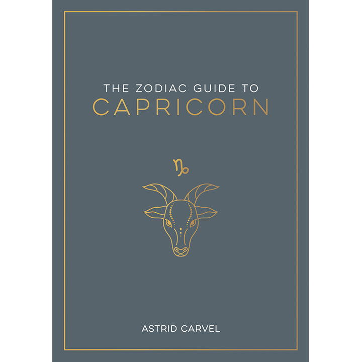 Zodiac Guide to Capricorn - Astrid Carvel