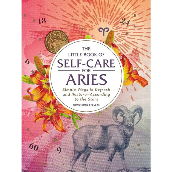 Little Book of Self-Care For Aries - Constance Stellas