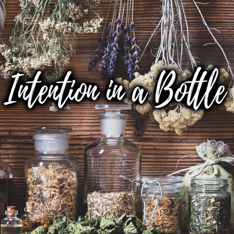 Intention in a Bottle - Mysti-C