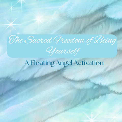 The Sacred Freedom of Being Yourself Floating Angel Activation with Caylen Dheviain