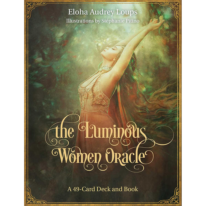 Luminous Women Oracle - Eloha Loups Saxod (June 2026)