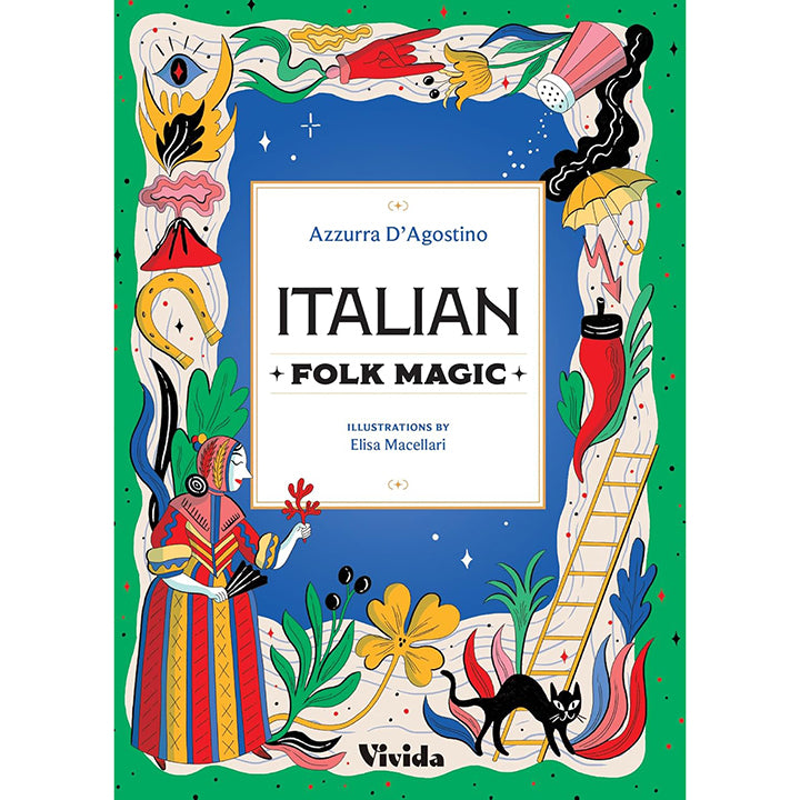 Italian Folk Magic - Azzura D'Agostino