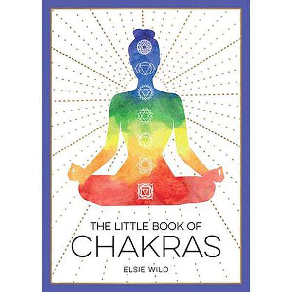 Little Book of Chakras - Elsie Wild