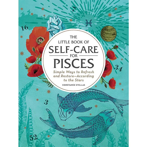 Little Book of Self-Care For Pisces - Constance Stellas