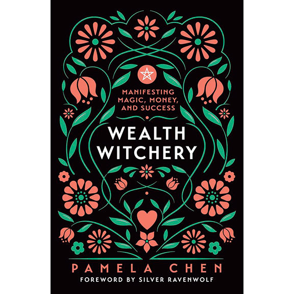 Wealth Witchery - Pamela Chen (April 2025)