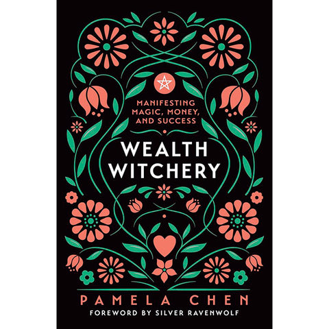 Wealth Witchery - Pamela Chen (April 2025)
