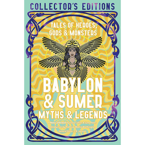 Babylon & Sumer Myths & Legends - Fiona Collis
