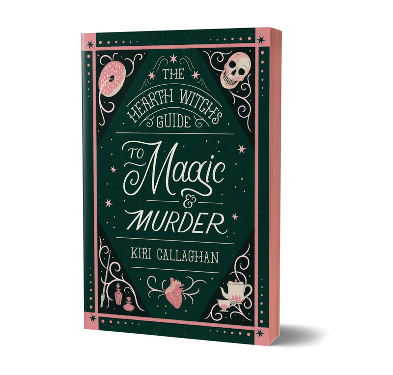 Hearth Witch's Guide to Magic & Murder - Kiri Callaghan