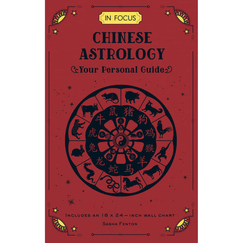 In Focus Chinese Astrology - Sasha Fenton