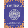 Little Bit of Intuition - Catharine Allan