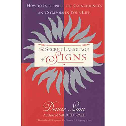 Secret Language of Signs - Denise Linn