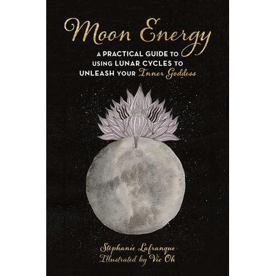 Moon Energy - Stephanie Lafranque