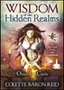 Wisdom of the Hidden Realms Oracle Cards - Colette Baron-Reid