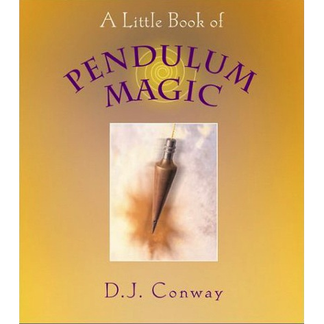 Little Book of Pendulum Magic - Conway -  D.J.