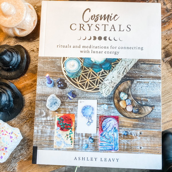 Cosmic Crystals - Ashley Leavy