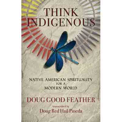 Think Indigenous - Doug Good Feather