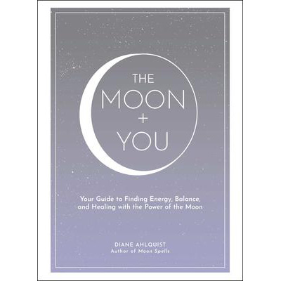 Moon + You - Diane Ahlquist