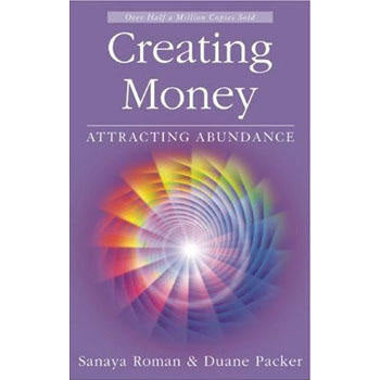 Creating Money - Sanaya Roman