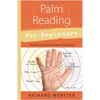 Palm Reading for Beginner - Richard Webster