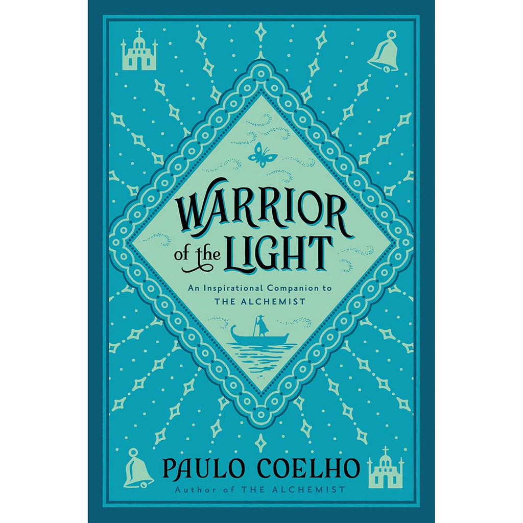 Warrior of the Light -  Paulo Coelho